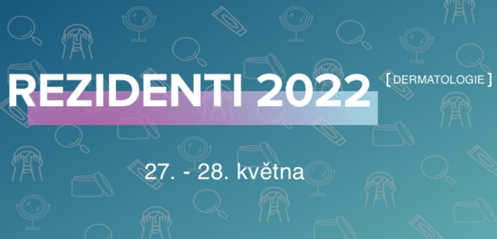 Rezidenti 2022 - dermatologie